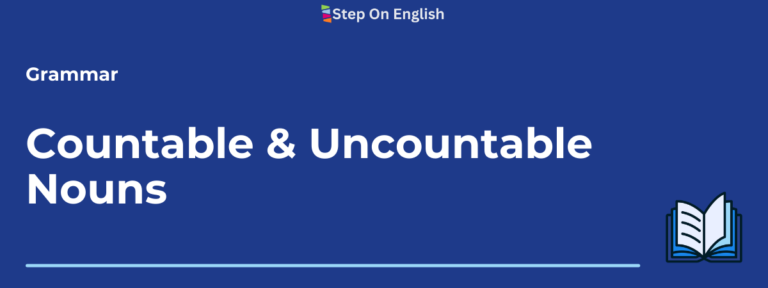Countable and Uncountable Nouns