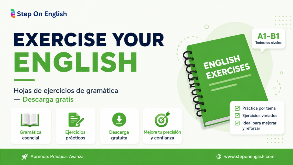 Índice de hojas de ejercicios de gramática en inglés para descargar — Step On English
