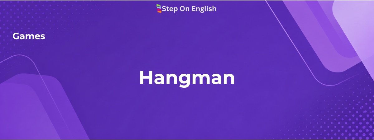 Hangman - Step On English