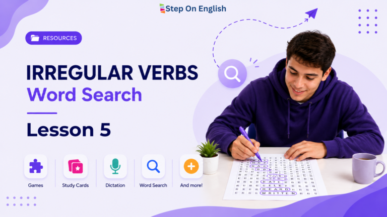 Irregular Verbs Word Search Lesson 5 - Step On English