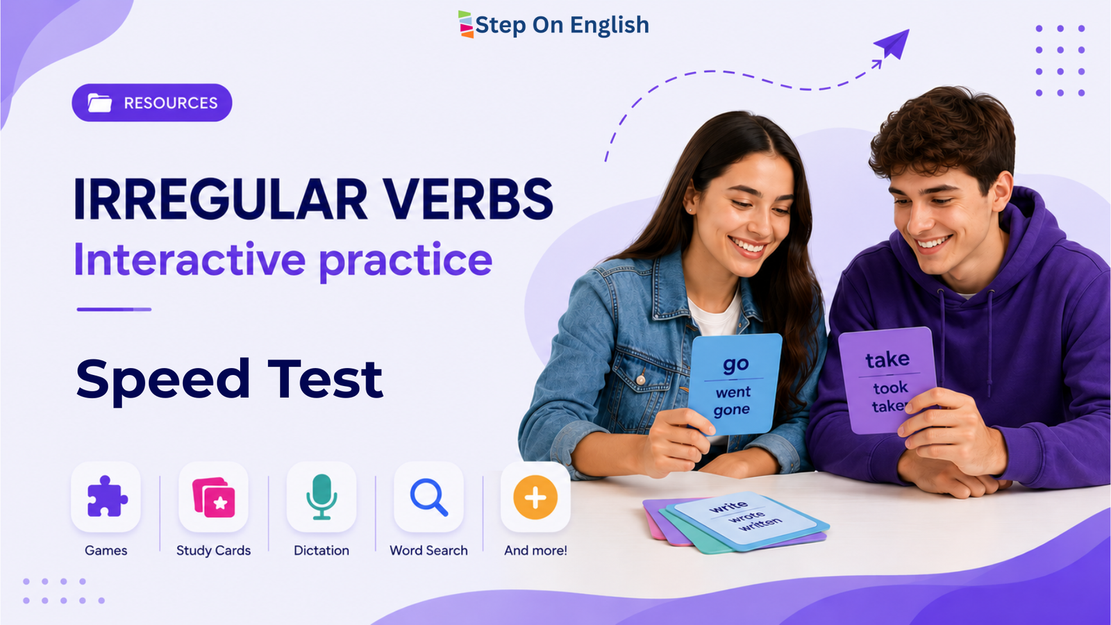 Irregular Verbs Speed Test - Step On English