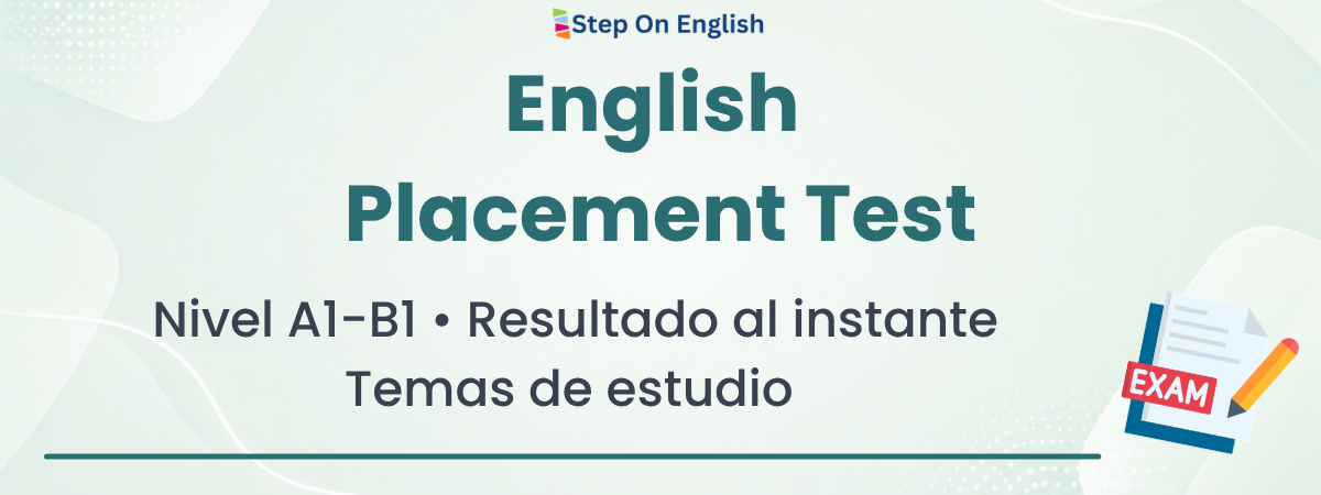 Test de nivel de inglés - Step On English