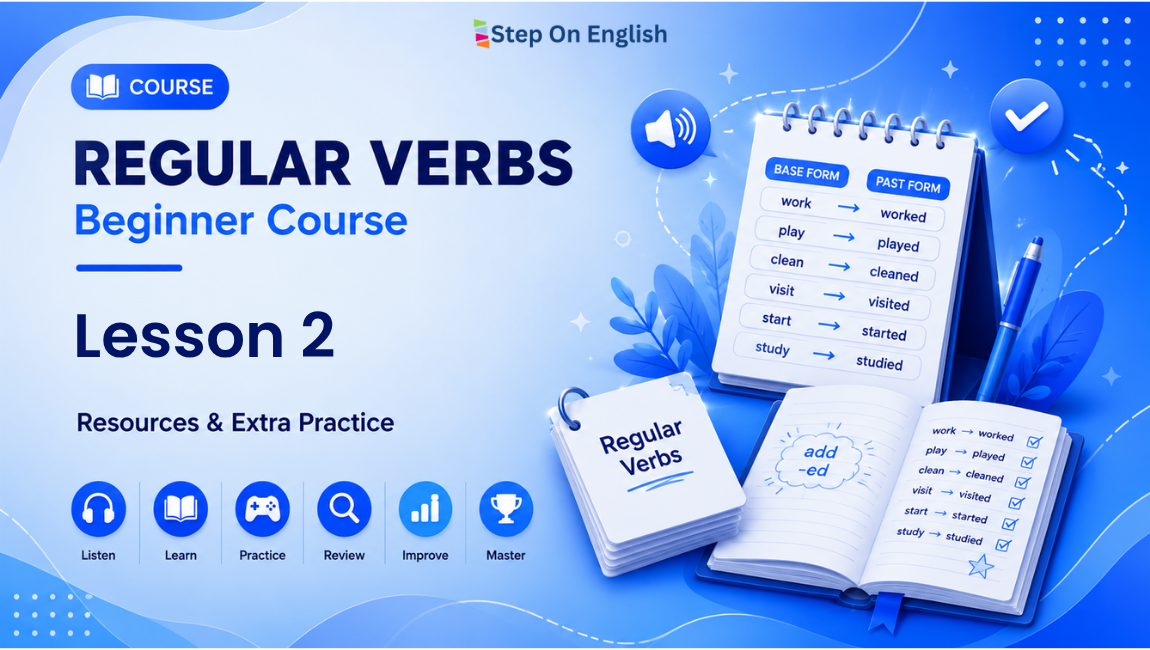 Regular Verbs Beginners Course Lesson 2 - Step On English